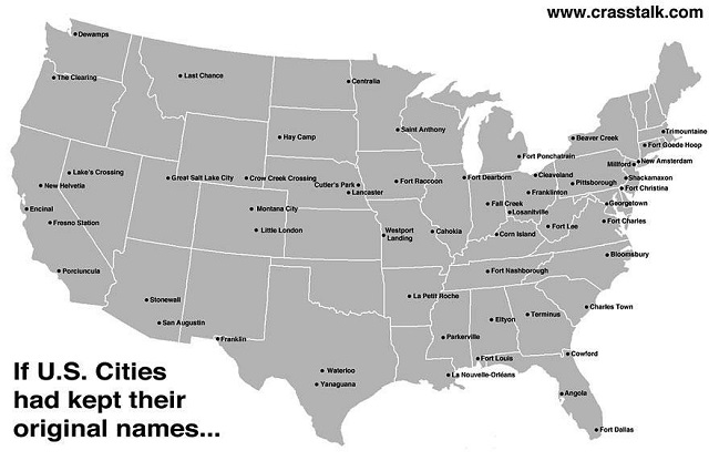If US Cities Had Kept Their Original Names